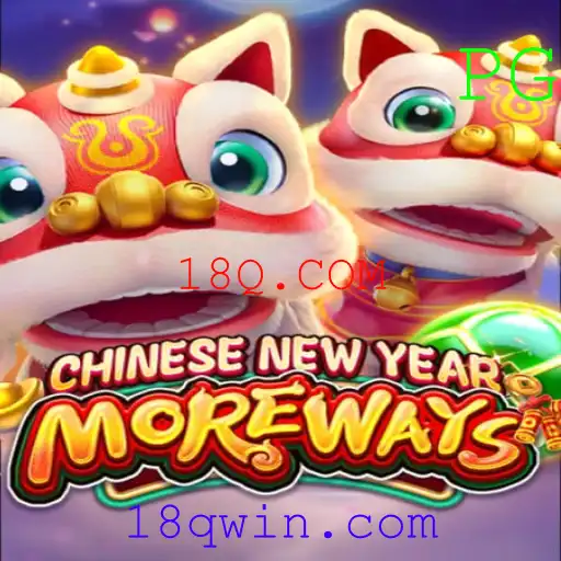 Descubra o Jogo CHINESENEWYEARMOREWAYS: Diversão e Inovação com 18Q.COM